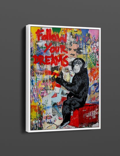 Follow Your Dreams Pop Art Canvas Print, Banksy Art, Monkey Graffiti Canvas